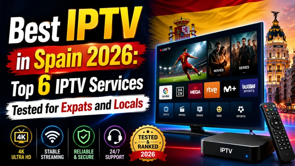 Best IPTV in Spain